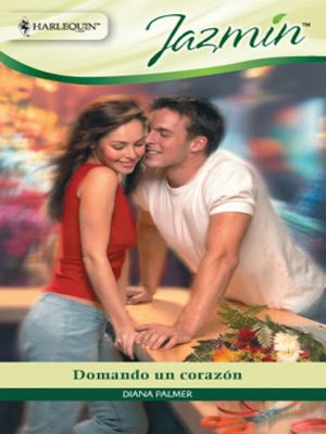 cover image of Domando un corazón